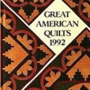 Great American Quilts 1992 by Sandra L. O'Brien NEW