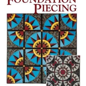 Two For One Foundation Piecing by Wendy Hill New Book