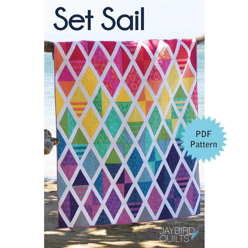 Set Sail Quilt Pattern by Jaybird Quilts Four sizes